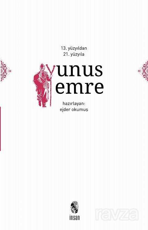 13. Yüzyıldan 21. Yüzyıla Yunus Emre - İnsan Yayınları