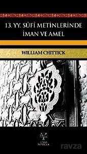 13. yy. Sufi Metinlerinde İman ve Amel - Litera Yayıncılık