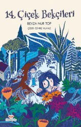 14. Çiçek Bekçileri - Mosquito Yayınları