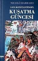 1453 Konstantinopl Kuşatma Güncesi - 1