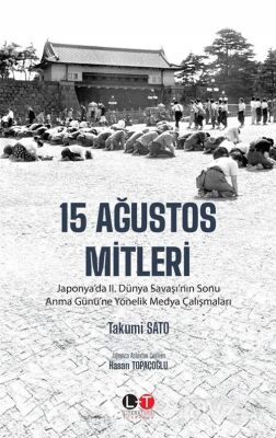 15 Ağustos Mitleri - 1