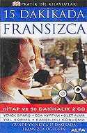 15 Dakikada Fransızca (2 Cd+Kitap) - Alfa Yayınları