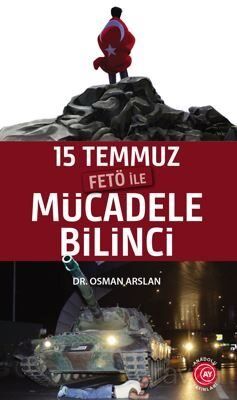 15 Temmuz Fetö ile Mücadele Bilinci - 1