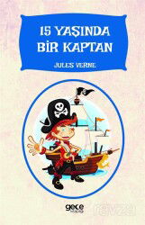 15 Yaşında Bir Kaptan - Gece Kitaplığı