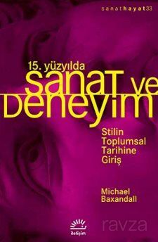 15. Yüzyılda Sanat ve Deneyim - 1