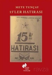 15'ler Hatırası - TÜSTAV (T. Sosyal Tarih Vakfı) Yayınları