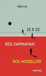 15x33 Rol Yapmayan Rol Modeller - Ahenk Kitap