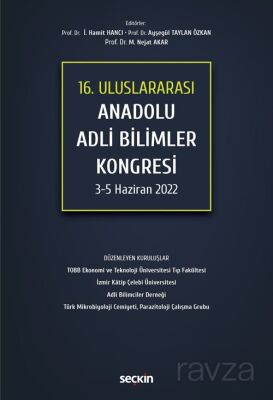 16. Uluslararası Anadolu Adli Bilimler Kongresi 3 - 5 Haziran 2022 - 1