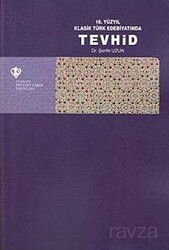 16. Yüzyıl Klasik Türk Edebiyatında Tevhid - Diyanet Vakfı Yayınları