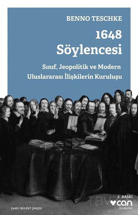 1648 Söylencesi Sınıf, Jeopolitik ve Modern Uluslararası İlişkilerin Kuruluşu - Can Yayınları