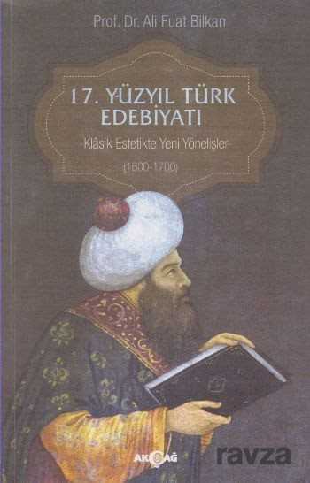 17. Yüzyıl Türk Edebiyatı - Akçağ Yayınları