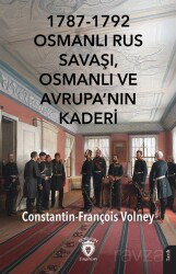 1787-1792 Osmanlı Rus Savaşı, Osmanlı ve Avrupa'nın Kaderi - Dorlion Yayınevi