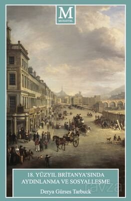 18. Yüzyıl Britanya'sında Aydınlanma ve Sosyalleşme - 1