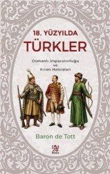 18. Yüzyılda Türkler - Panama Yayıncılık