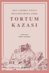 1835 Tarihli Nüfus Defterlerine Göre Tortum Kazası - İdeal Kültür Yayıncılık - Ders Kitapları