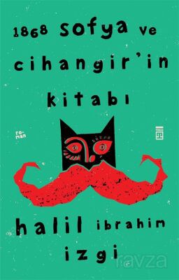 1868 Sofya ve Cihangir'in Kitabı - 1