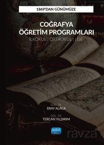 1869'dan Günümüze Coğrafya Öğretim Programları (İlkokul, Ortaokul ve Lise) - 1