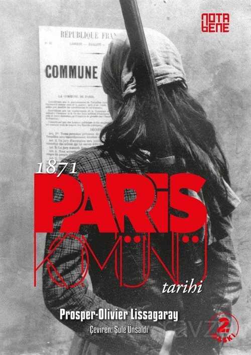 1871 Paris Komünü Tarihi - Notabene Yayınları