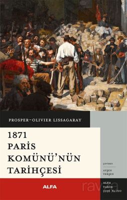 1871 Paris Komünü'nün Tarihçesi - 1
