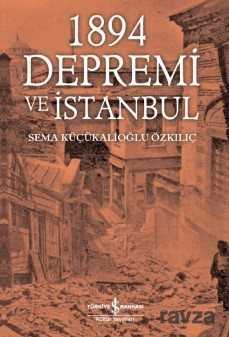 1894 Depremi ve İstanbul - İş Bankası Yayınları