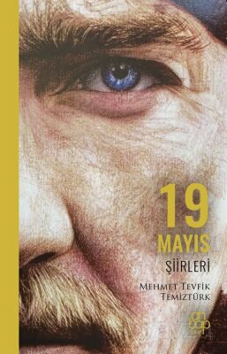 19 Mayıs Şiirleri - 1