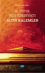 19. Yüzyıl Rus Edebiyatı Altın Kalemler - 1