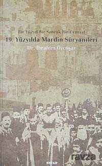 19. Yüzyılda Mardin Süryanileri - Beyan Yayınları