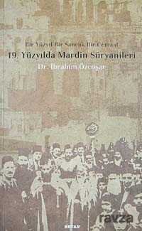 19. Yüzyılda Mardin Süryanileri - 1