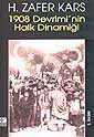 1908 Devrimi'nin Halk Dinamiği - 1