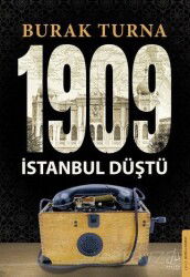 1909 İstanbul Düştü - Destek Yayınları