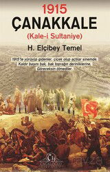 1915 Çanakkale Kale-i Sultaniye - Cağaloğlu Yayınevi