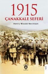1915 Çanakkale Seferi - Dorlion Yayınevi