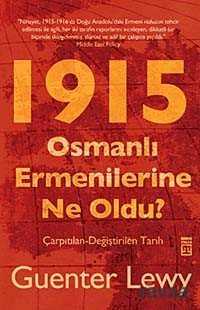 1915 Osmanlı Ermenilerine Ne Oldu? - Timaş Yayınları