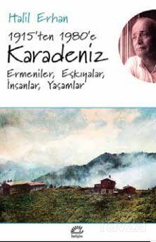 1915'ten 1980'e Karadeniz - 1