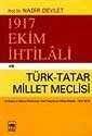 1917 Ekim İhtilali ve Türk-Tatar Meclisi - 1