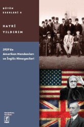 1919'da Amerikan Mandacıları ve İngiliz Himayecileri - Hitabevi