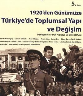 1920'den Günümüze Türkiye'de Toplumsal Yapı ve Değişim - 1