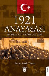 1921 Anayasası Hazırlanışı ve Özellikleri - Dorlion Yayınevi