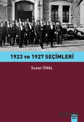 1923 ve 1927 Seçimleri - Dora Yayınları