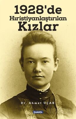 1928'de Hıristiyanlaştırılan Kızlar - 1