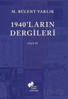 1940'ların Dergileri Cilt 4 - 1