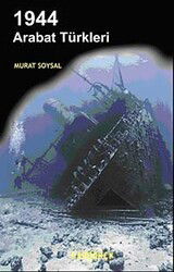 1944 Arabat Türkleri - Parşömen - Kampanya