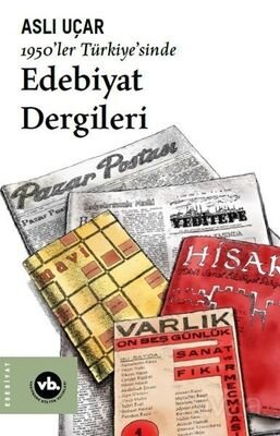 1950'ler Türkiye'sinde Edebiyat Dergileri - 1