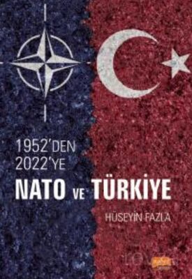 1952'den 2022'ye NATO ve Türkiye - 1