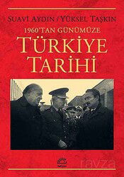1960'dan Günümüze Türkiye Tarihi - İletişim Yayınları