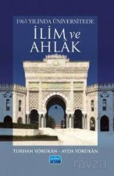 1963 Yılında Üniversitede İlim ve Ahlak - Nobel Yayın Dağıtım