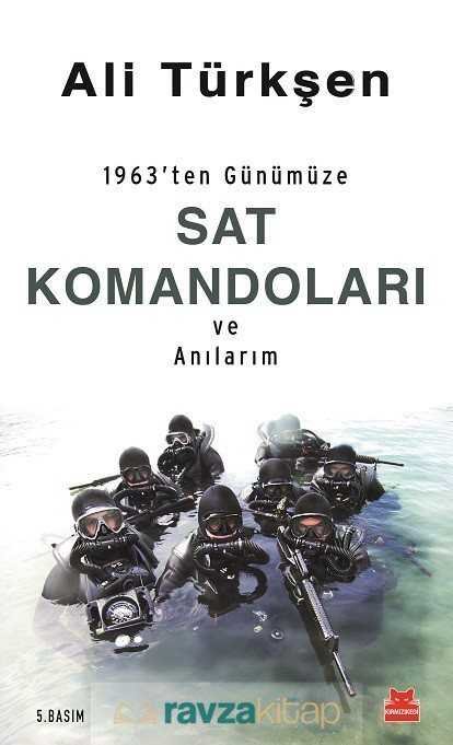 1963'ten Günümüze Sat Komandoları ve Anılarım - 2