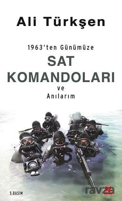 1963'ten Günümüze Sat Komandoları ve Anılarım - 1