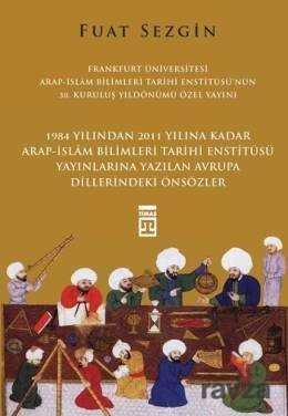 1984 Yılından 2011 Yılına Kadar Arap-İslam Bilimleri Tarihi Enstitüsü Yayınlarına Yazılan Avrupa Dil - 1