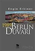 1989 Berlin Duvarı - İmge Kitabevi Yayınları
